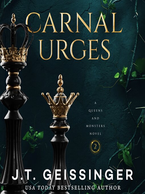 Title details for Carnal Urges by J. T. Geissinger - Wait list